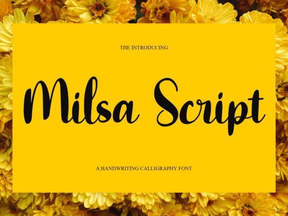 Milsa Script: The Handwriting Calligraphy Font for Elegant Designs
